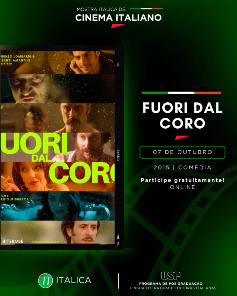 Fuori Dal Coro Mostra ITALICA de Cinema Italiano