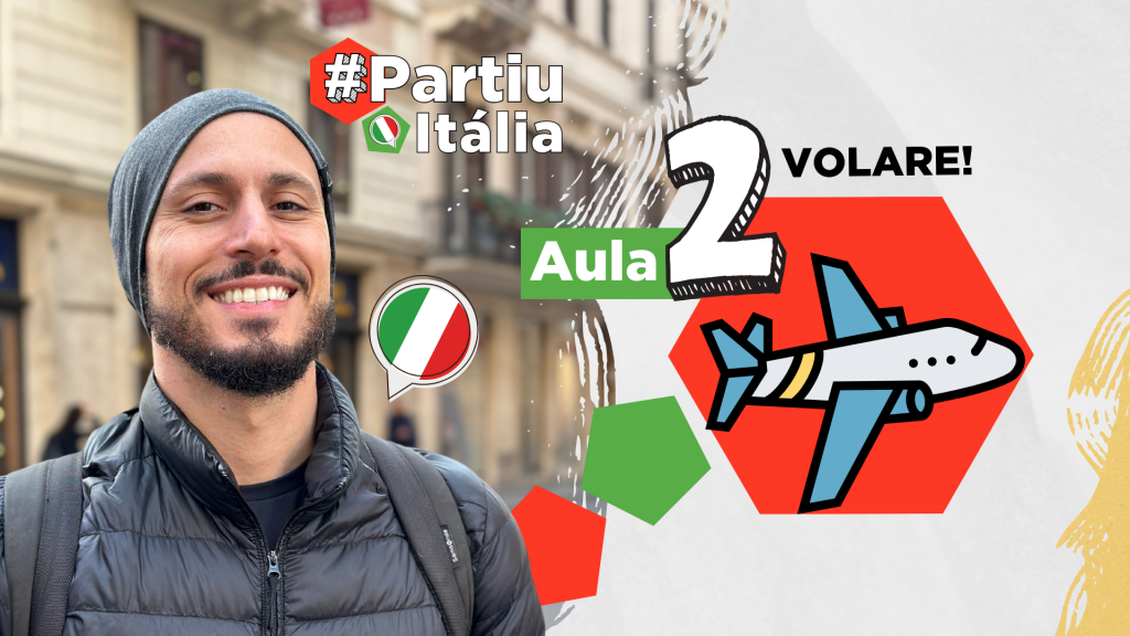 Partiu Itália - aula 02 - Escola de italiano ITALICA